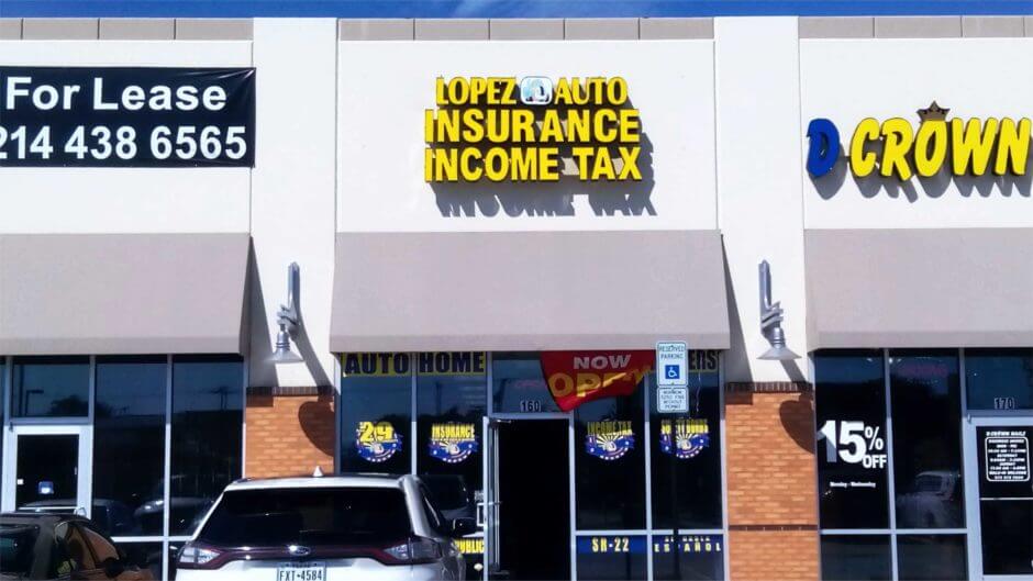 Lopez Auto Insurance in Garland Giant Sign Company